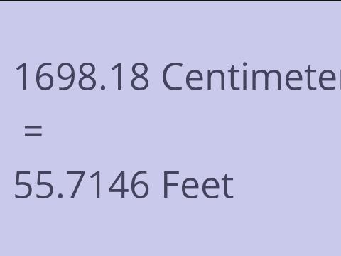 1698.18 CM TO FEET