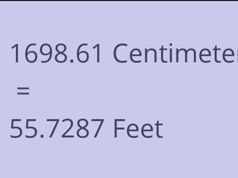 1698.61 CM TO FEET