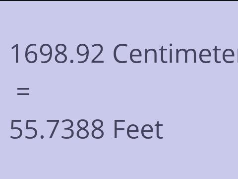 1698.92 CM TO FEET