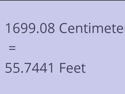 1699.08 CM TO FEET