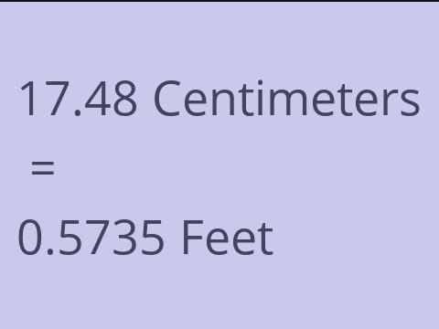 17.48 CM TO FEET