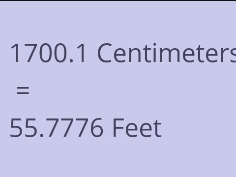 1700.1 CM TO FEET