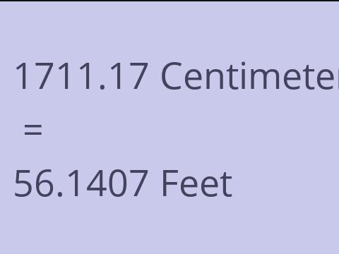 1711.17 CM TO FEET