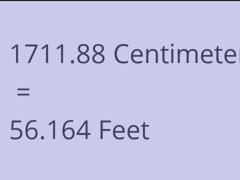 1711.88 CM TO FEET