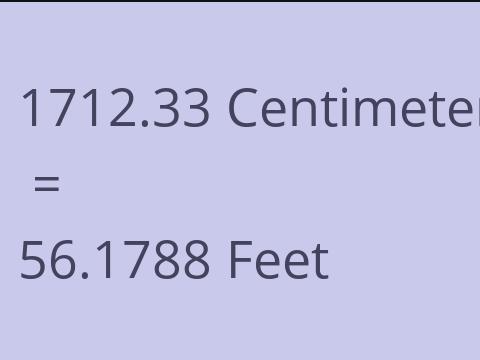 1712.33 CM TO FEET