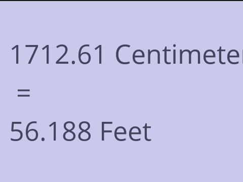 1712.61 CM TO FEET