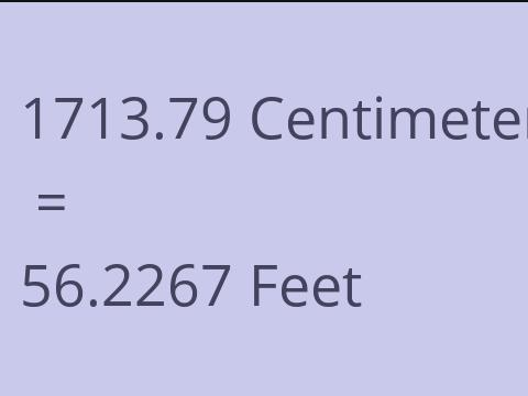 1713.79 CM TO FEET