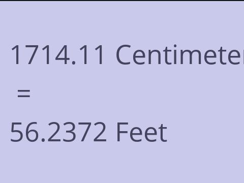 1714.11 CM TO FEET