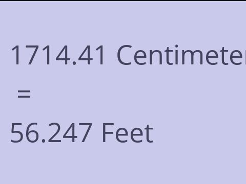 1714.41 CM TO FEET