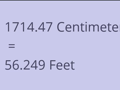 1714.47 CM TO FEET