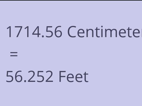 1714.56 CM TO FEET