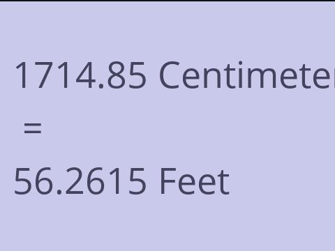 1714.85 CM TO FEET