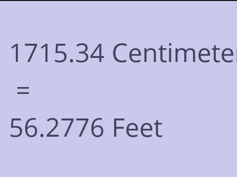 1715.34 CM TO FEET