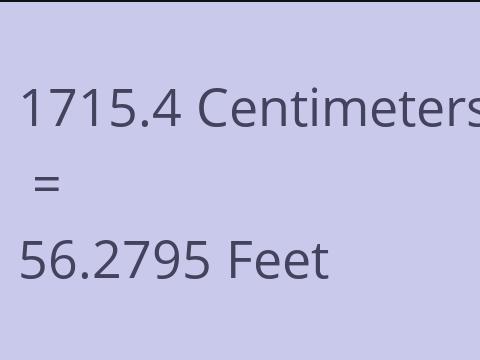 1715.4 CM TO FEET