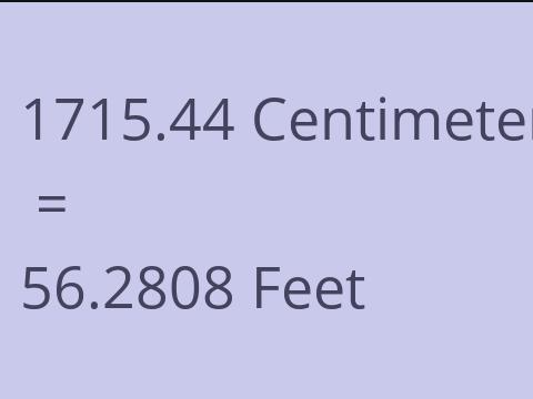 1715.44 CM TO FEET