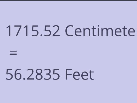 1715.52 CM TO FEET