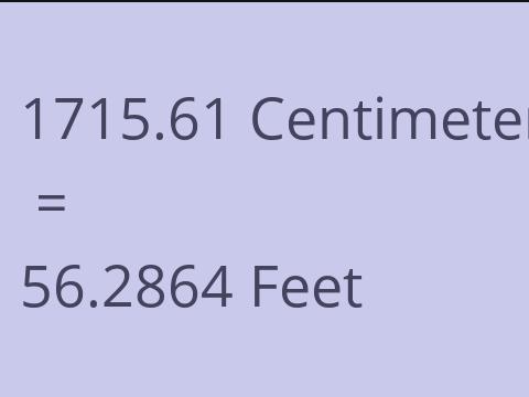 1715.61 CM TO FEET