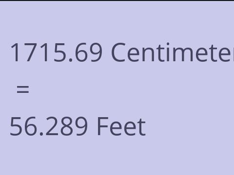 1715.69 CM TO FEET