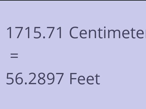 1715.71 CM TO FEET