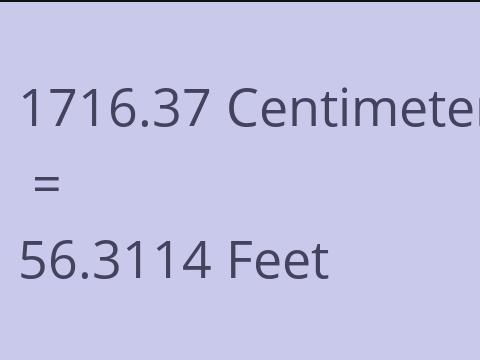 1716.37 CM TO FEET