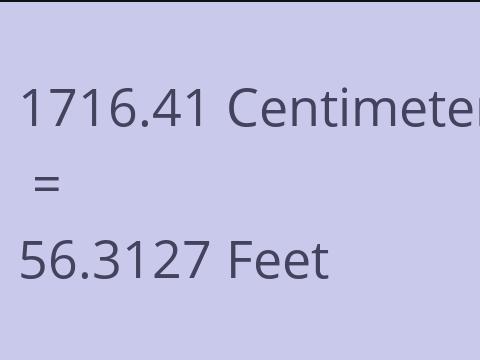 1716.41 CM TO FEET