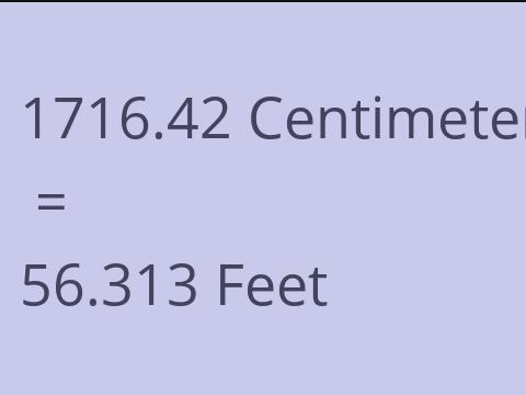 1716.42 CM TO FEET