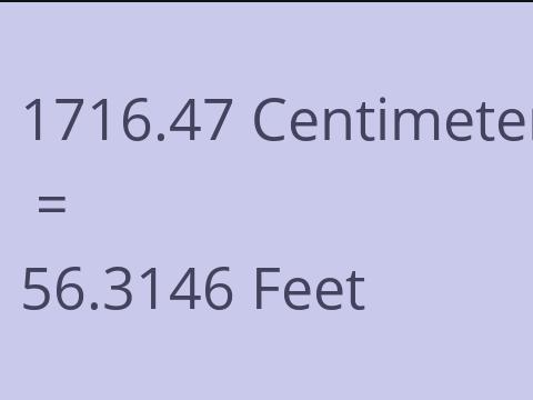 1716.47 CM TO FEET