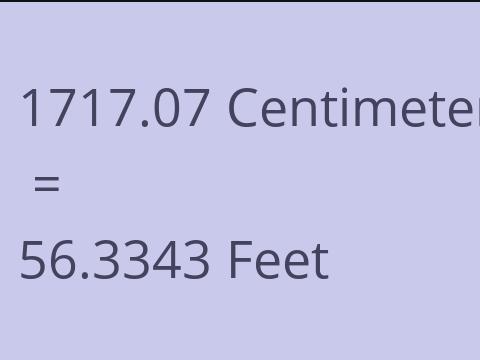 1717.07 CM TO FEET