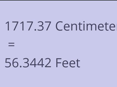 1717.37 CM TO FEET