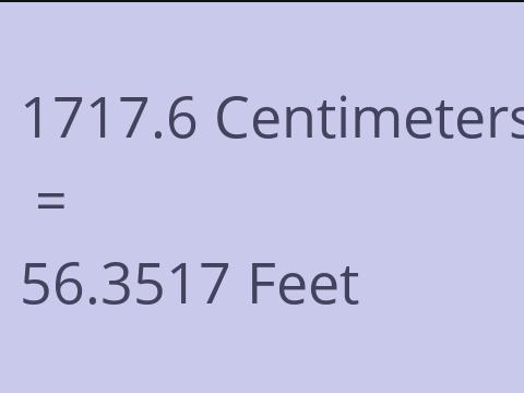 1717.6 CM TO FEET