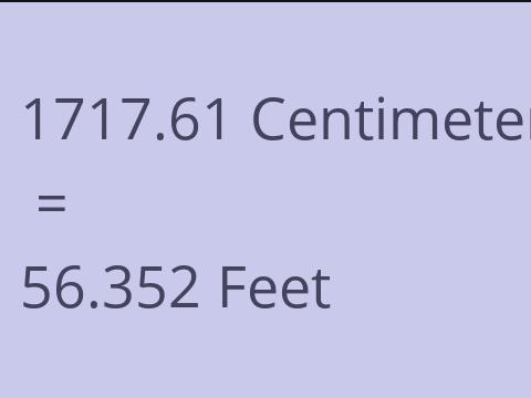 1717.61 CM TO FEET