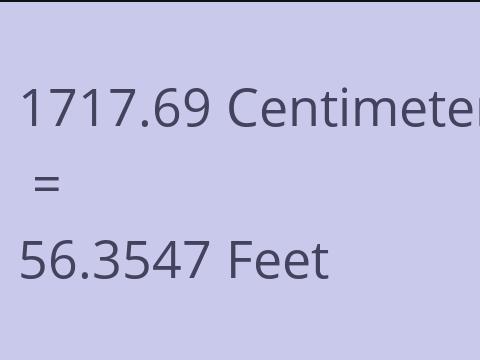 1717.69 CM TO FEET