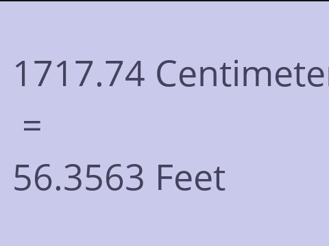 1717.74 CM TO FEET