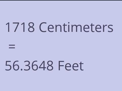 1718 CM TO FEET