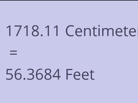 1718.11 CM TO FEET