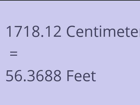 1718.12 CM TO FEET