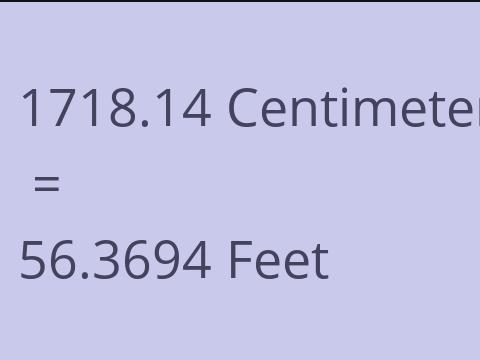 1718.14 CM TO FEET