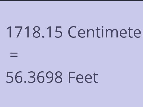 1718.15 CM TO FEET