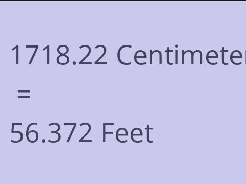 1718.22 CM TO FEET