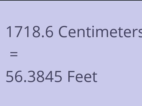 1718.6 CM TO FEET