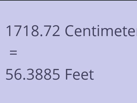 1718.72 CM TO FEET