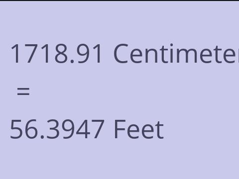 1718.91 CM TO FEET