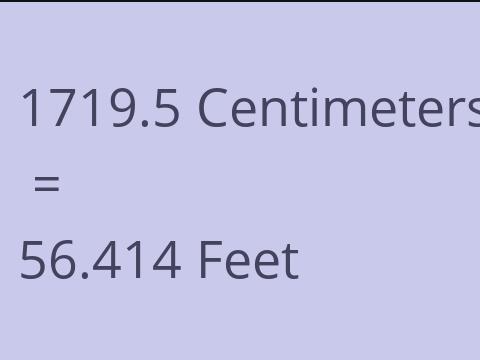 1719.5 CM TO FEET