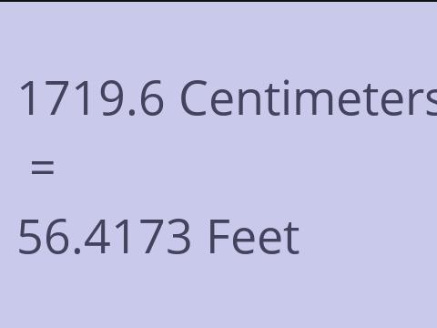 1719.6 CM TO FEET