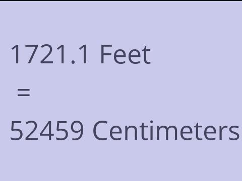 1721.1 FEET TO CM