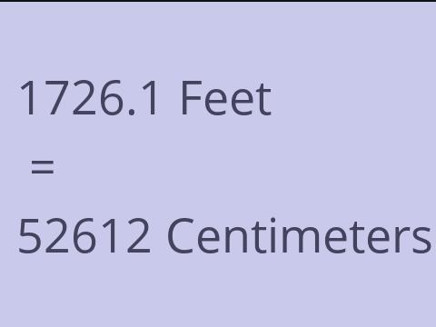 1726.1 FEET TO CM