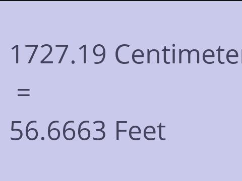 1727.19 CM TO FEET