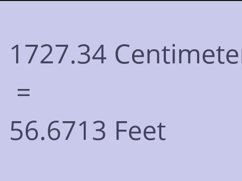 1727.34 CM TO FEET