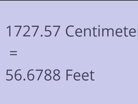 1727.57 CM TO FEET