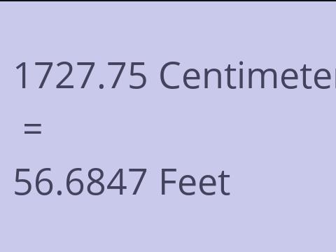 1727.75 CM TO FEET